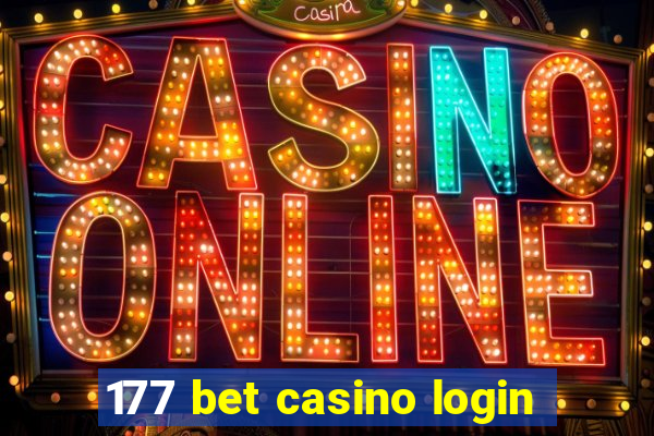 177 bet casino login